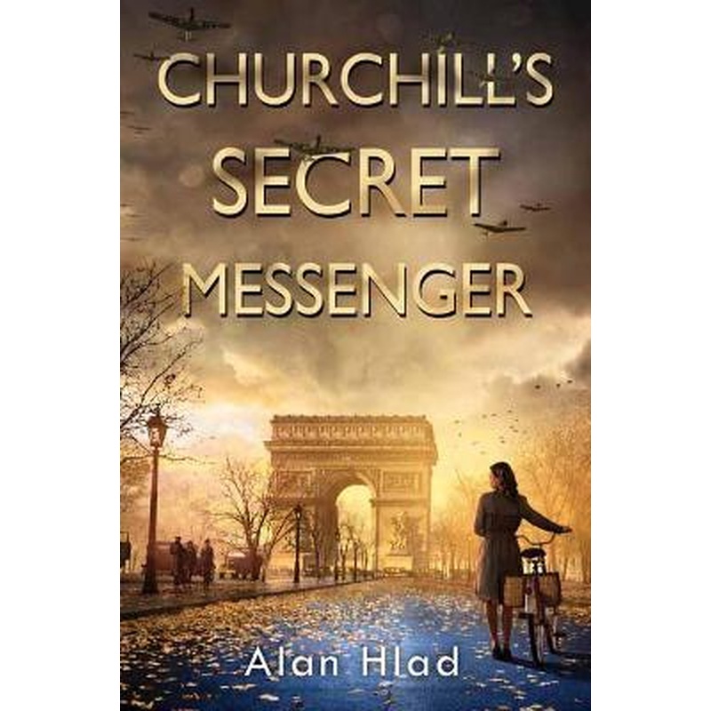Churchill's Secret Messenger