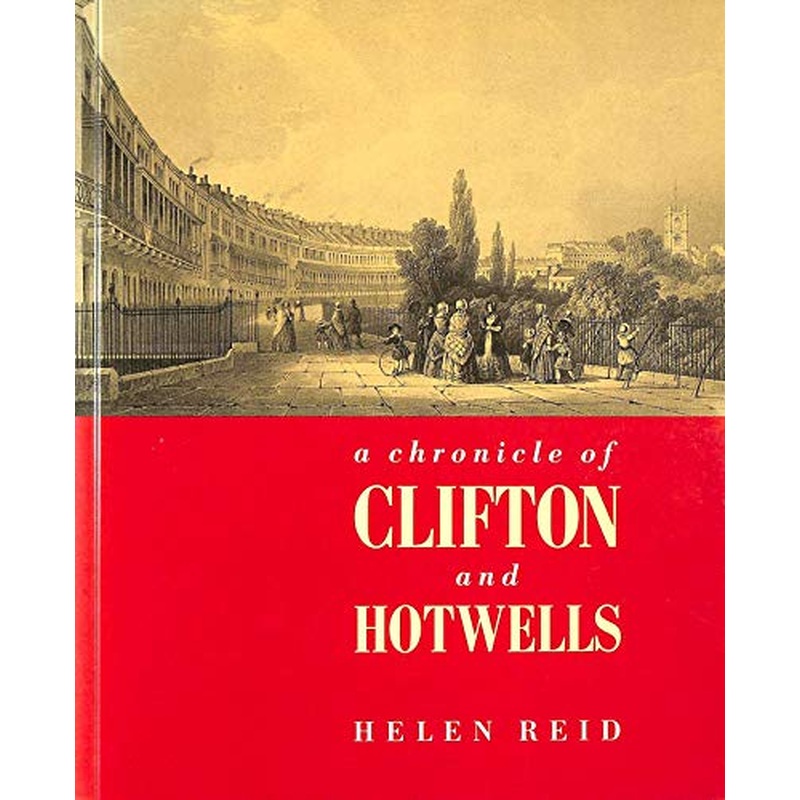 Chronicle of Clifton and Hotwells