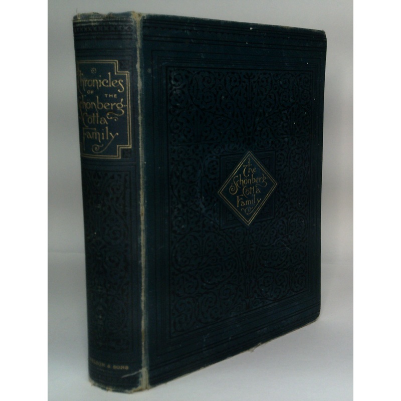 Chronicles Of The Schnberg-Cotta Family