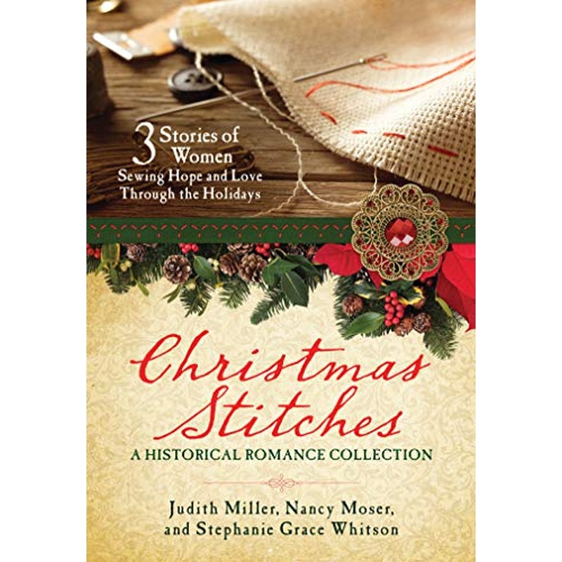 Christmas Stitches: A Historical Romance Collection: 3 Stories of