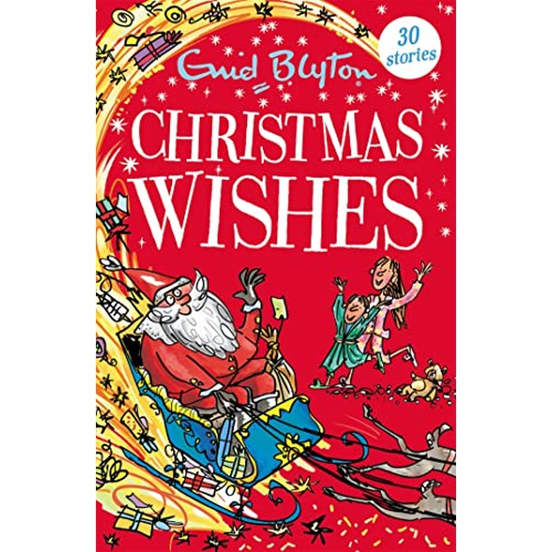 Christmas Wishes: Contains 30 classic tales