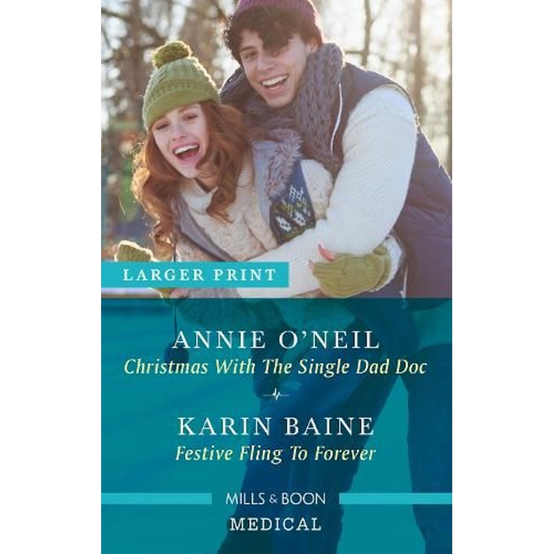 Christmas with the Single Dad Doc/Festive Fling to Forever