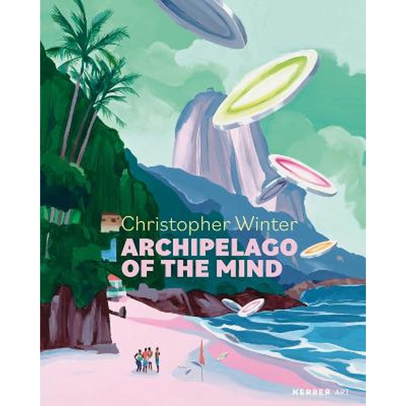 Christopher Winter: Archipelago of the Mind