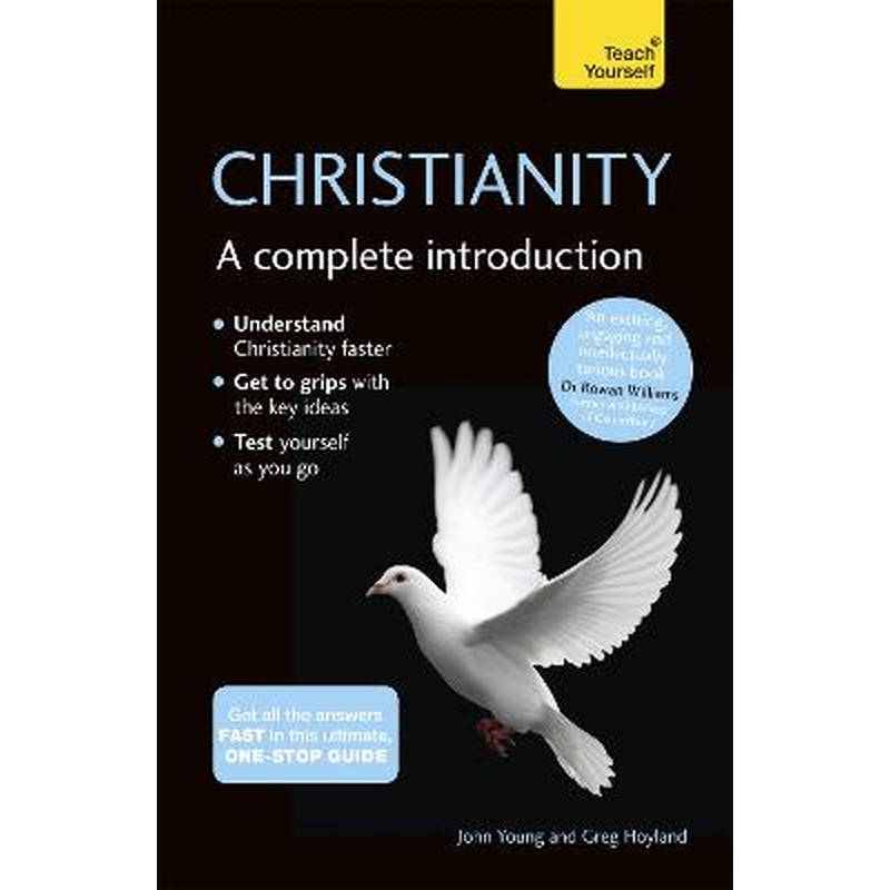 Christianity: A Complete Introduction: Teach Yourself