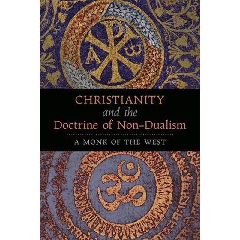 Christianity and the Doctrine of Non-Dualism