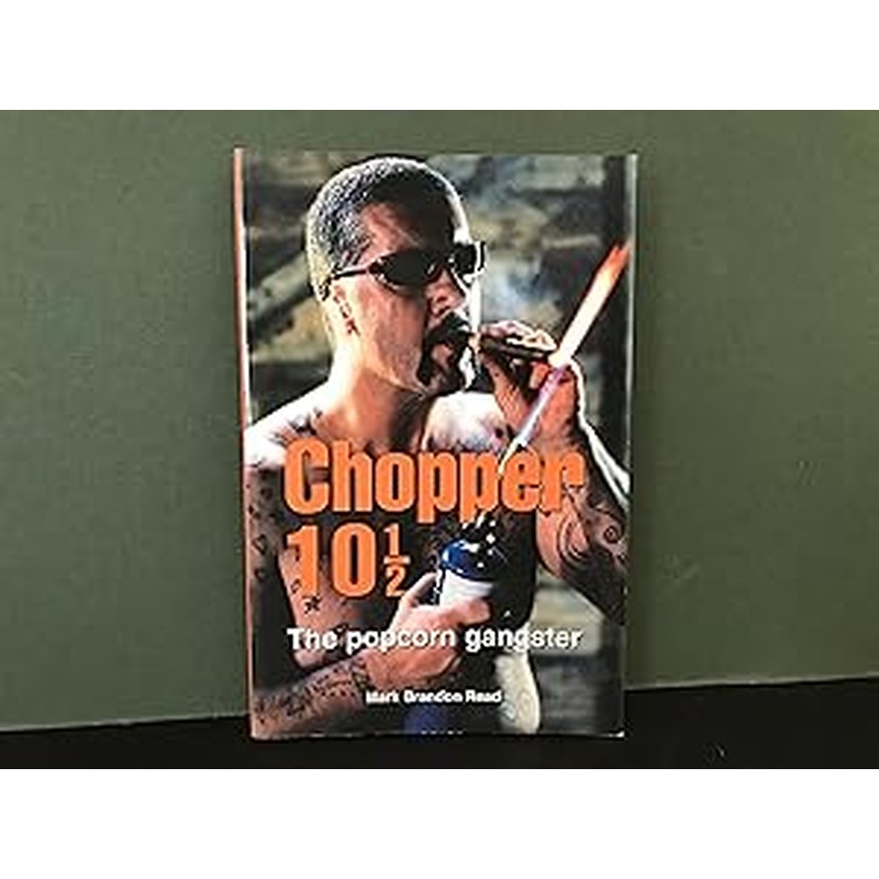 Chopper 10 1/2: The Popcorn Gangster