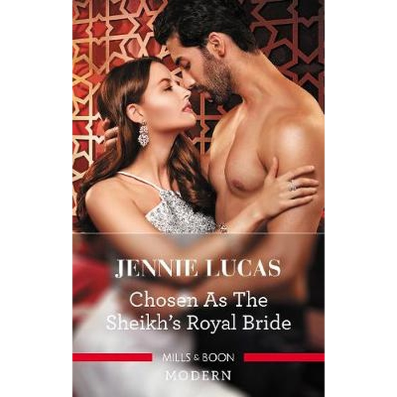 Chosen As The Sheikh's Royal Bride