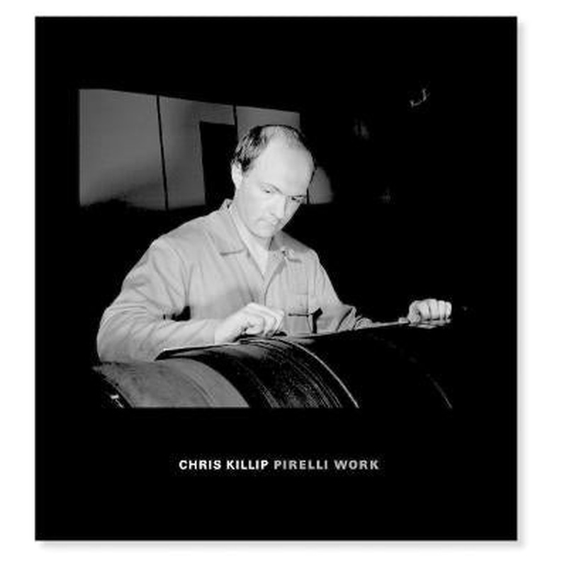 Chris Killip: Pirelli Work