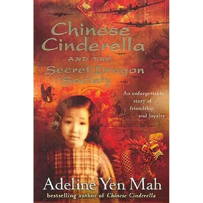 Chinese Cinderella and the Secret Dragon Society