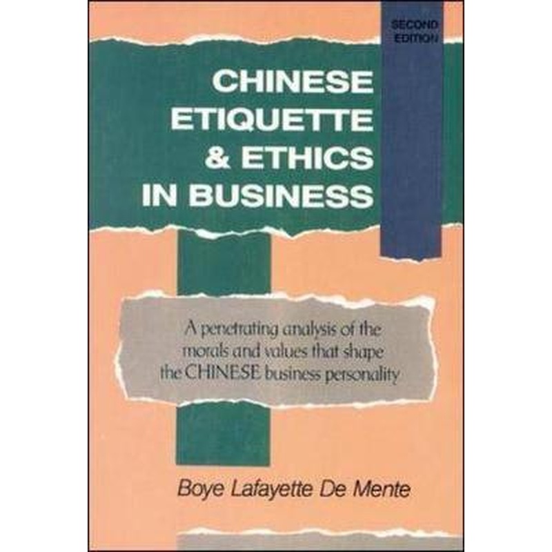 Chinese Etiquette & Ethics In Business