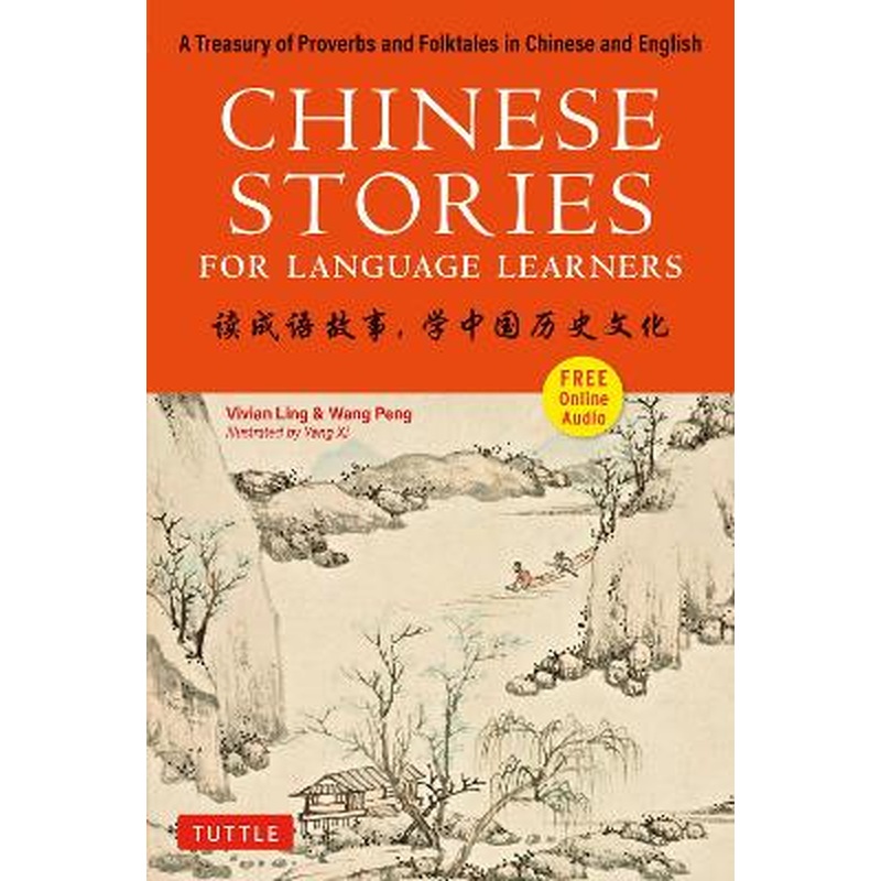 Chinese Stories for Language Learners: A Treasury of Proverbs and