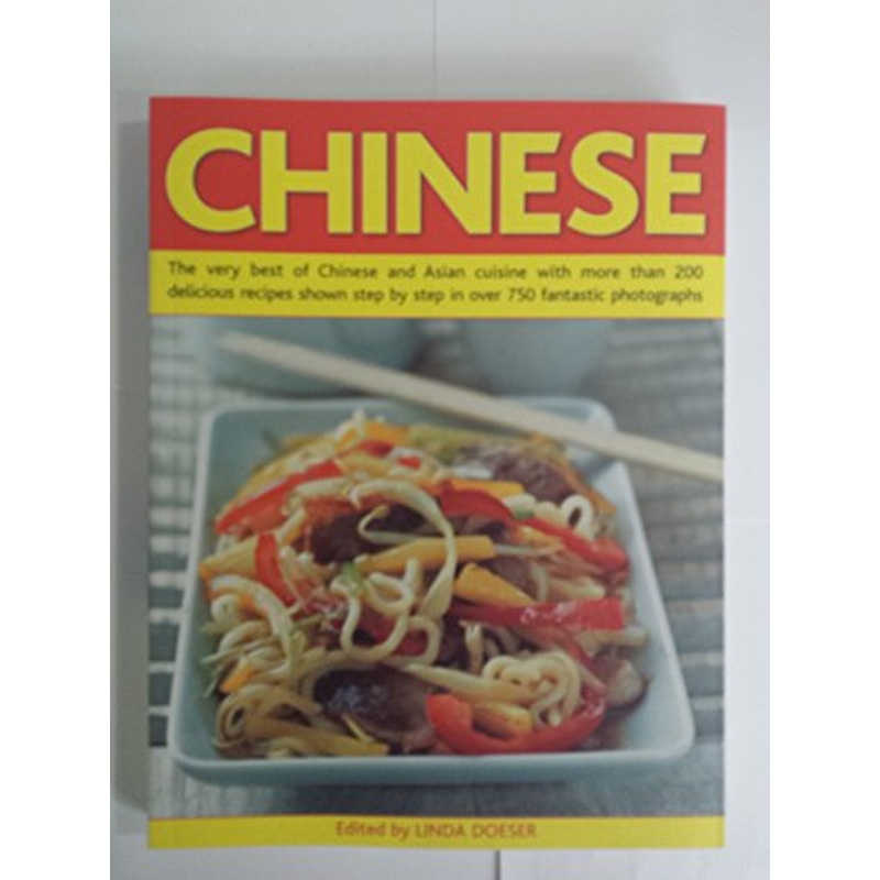 Chinese: The Very Best of Chinese and Asian Cuisine