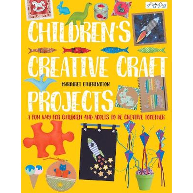 Children's Creative Craft Projects: A Fun Way for Children and Adults