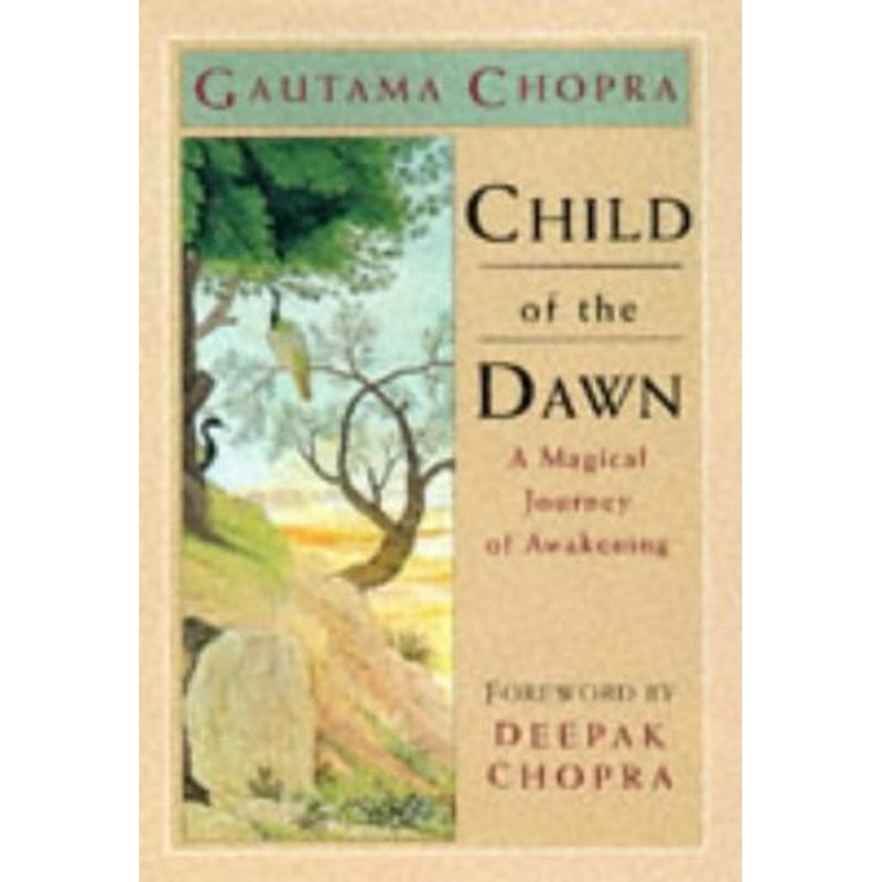 Child of the Dawn: A Magical Journey of Awakening