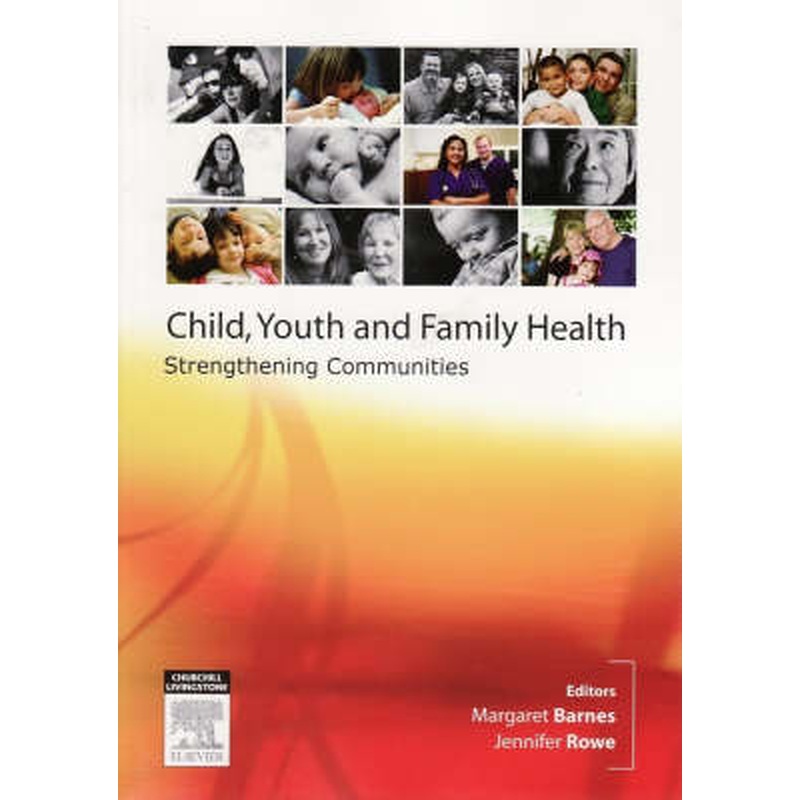 Child, Youth and Family Nursing in the Community