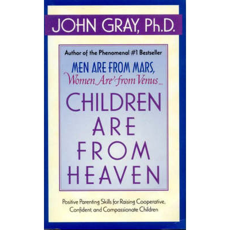Children are from Heaven
