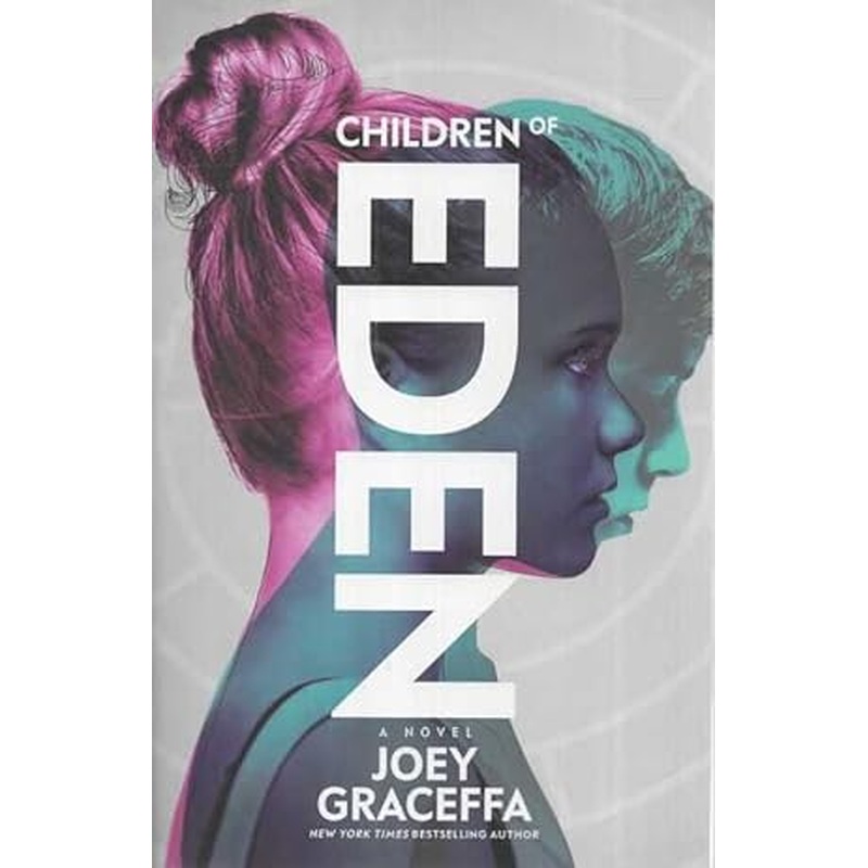 Children of Eden: A Novel