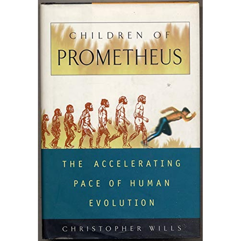 Children of Prometheus: The Accelerating Pace of Human Evolution