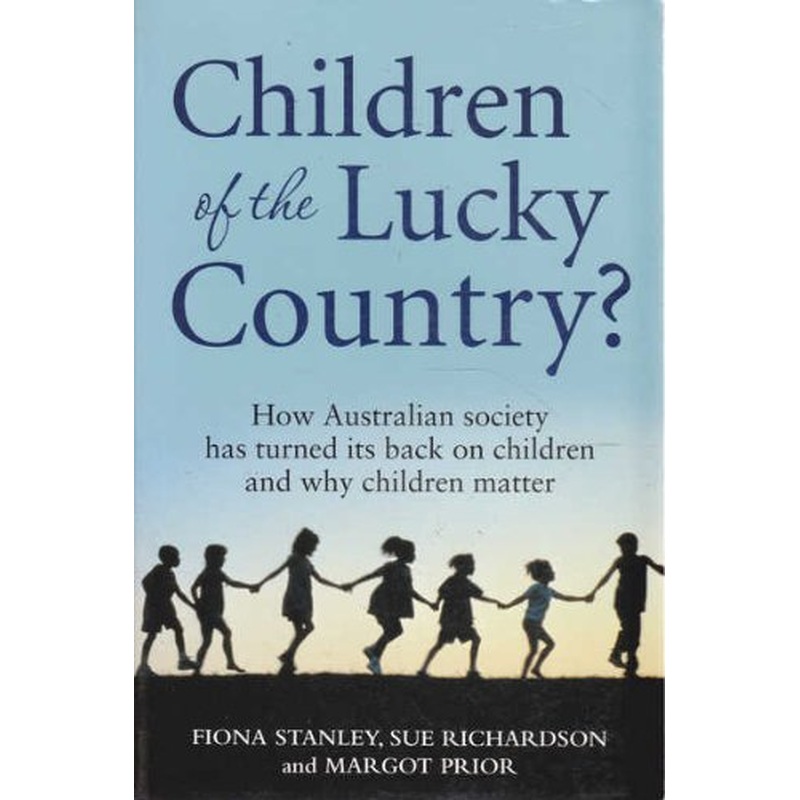 Children of the Lucky Country?