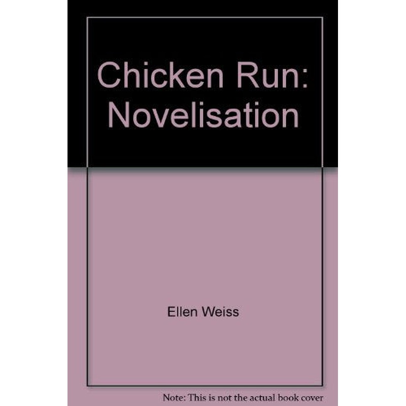 Chicken Run Novelisation