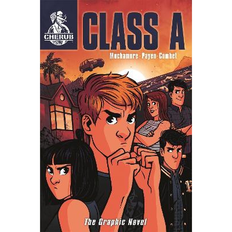 CHERUB: Class A: The Graphic Novel: Book 2