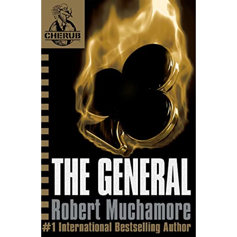 CHERUB: The General: Book 10