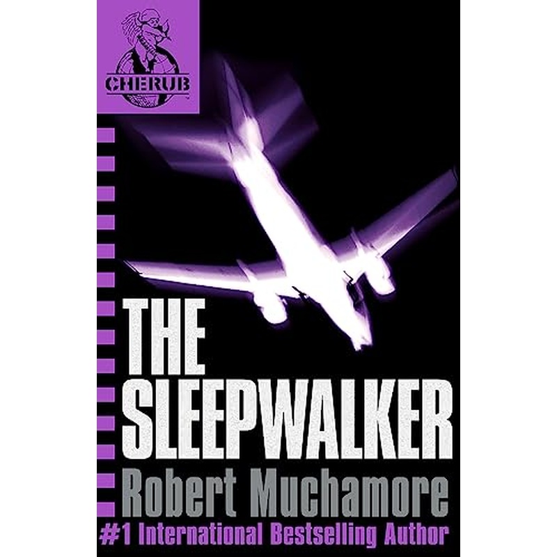 CHERUB: The Sleepwalker: Book 9