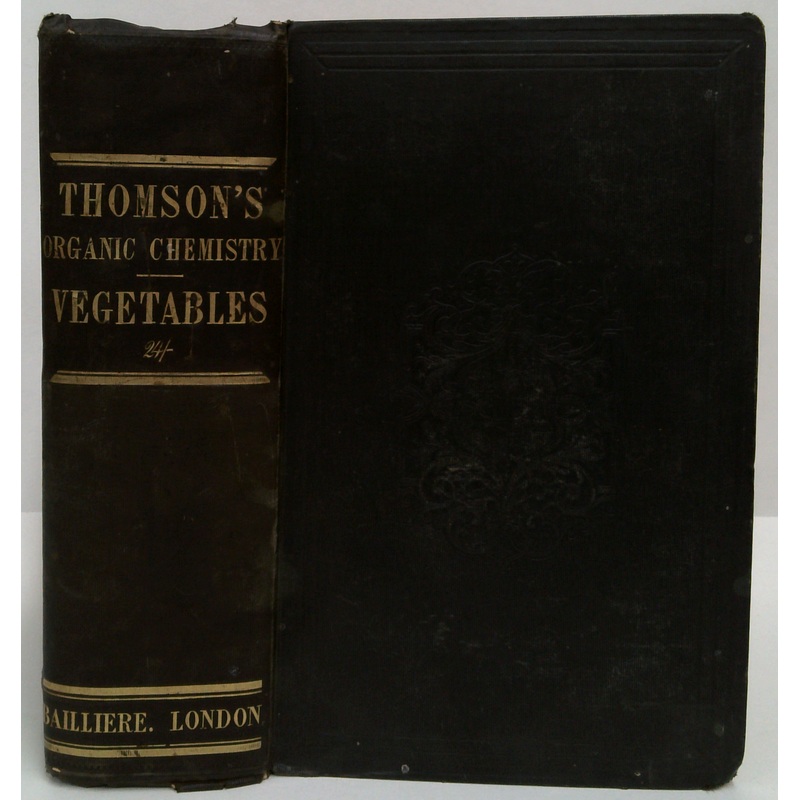 Chemistry of Organic Bodies: Vegetables