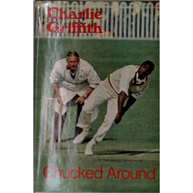 Charlie Griffith: Chucked Around