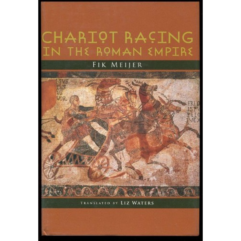 Chariot Racing in the Roman Empire