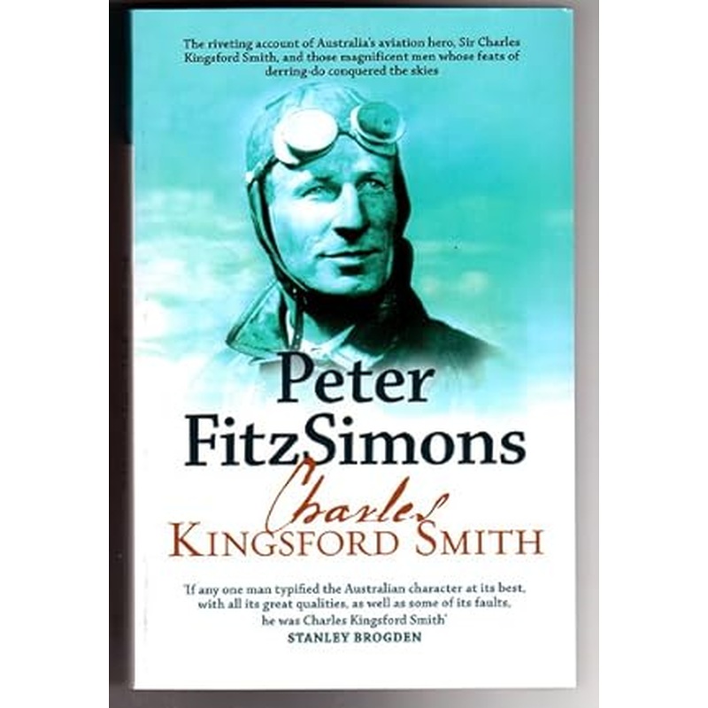 Charles Kingsford Smith and Those Magnificent Men