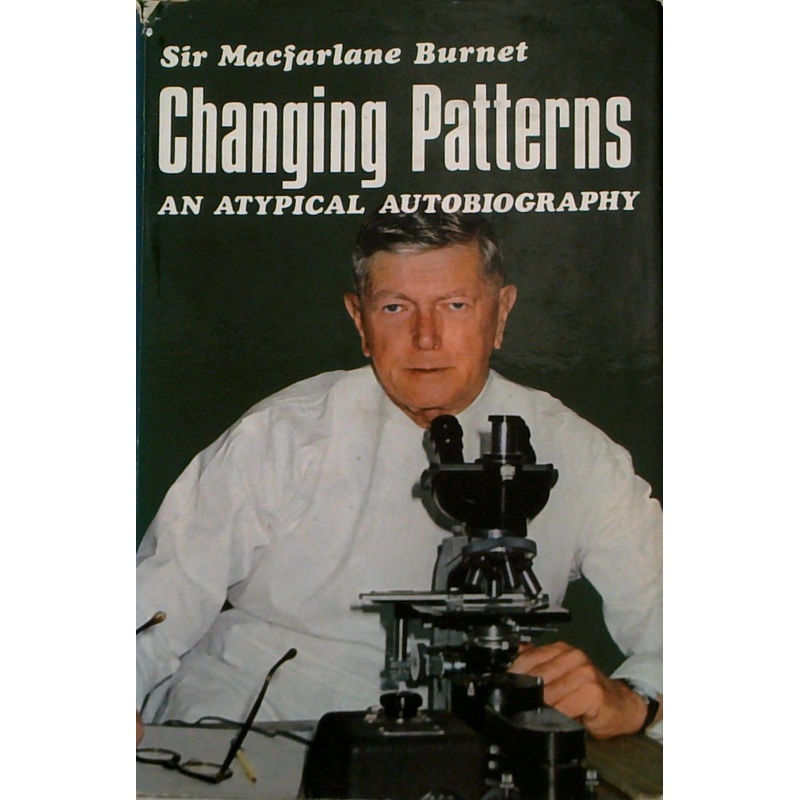 Changing Patterns: An Atypical Autobiography