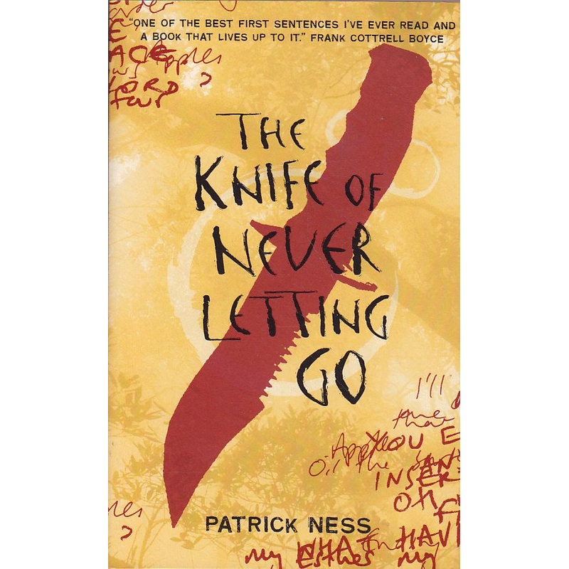 Chaos Walking Bk 1: Knife Of Never Letti