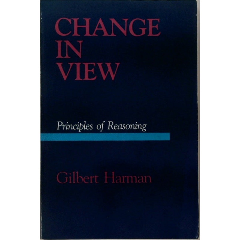 Change in View: Principles of Reasoning