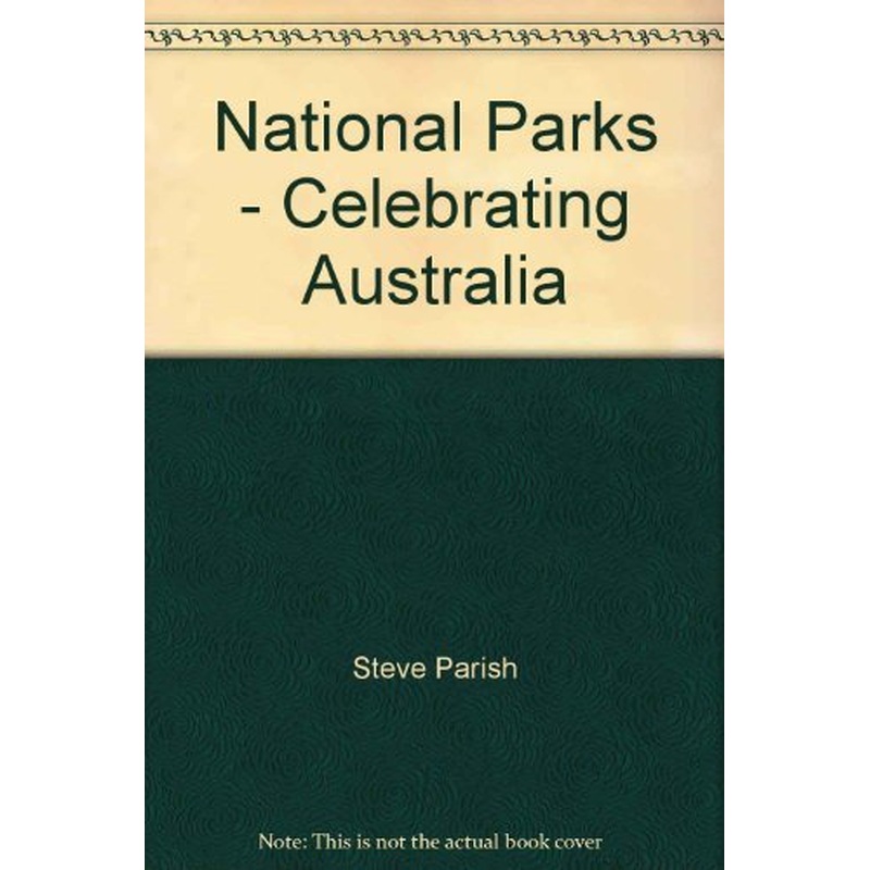 Celebrating Australia - National Parks