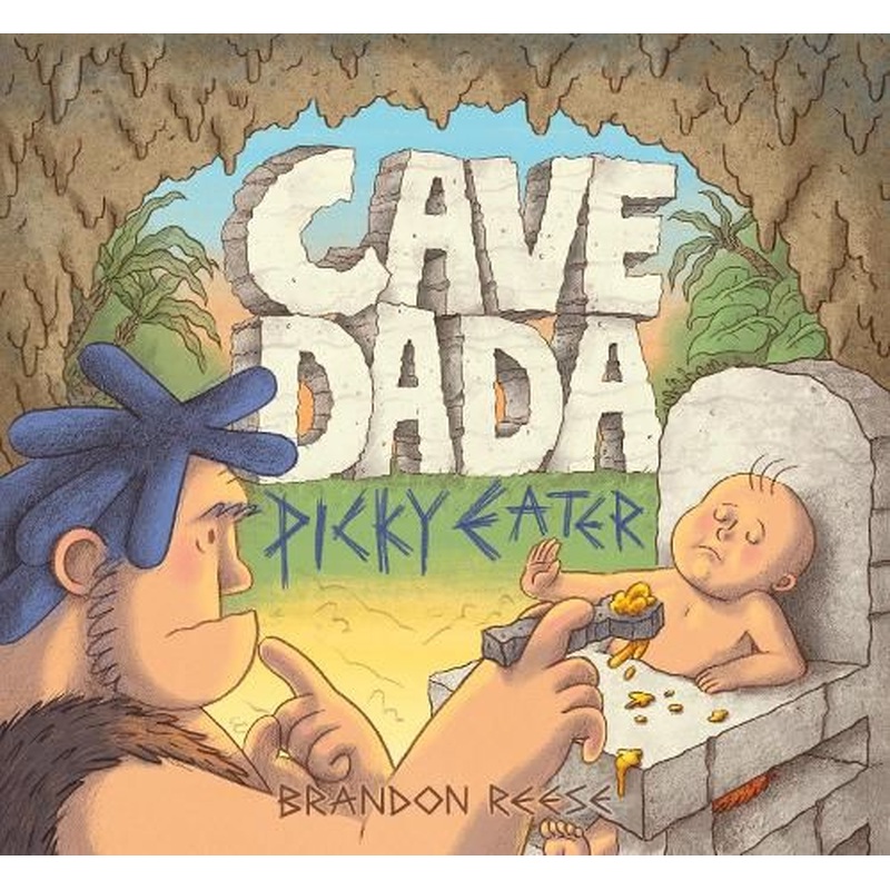 Cave Dada Picky Eater