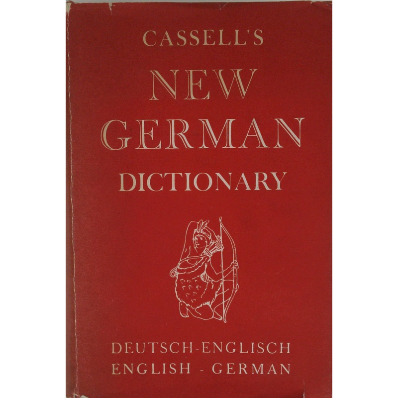Cassell's New German Dictionary: Deutsch-Englisch English - German