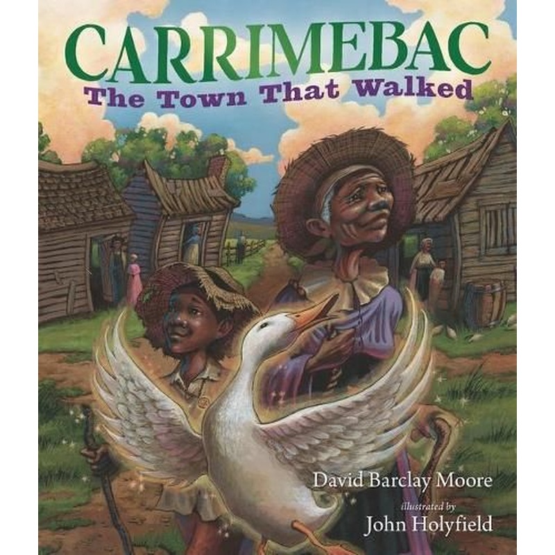 Carrimebac, the Town That Walked