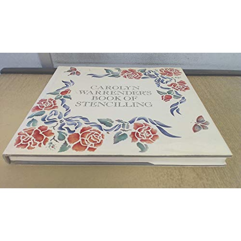 Carolyn Warrender's Book of Stencilling