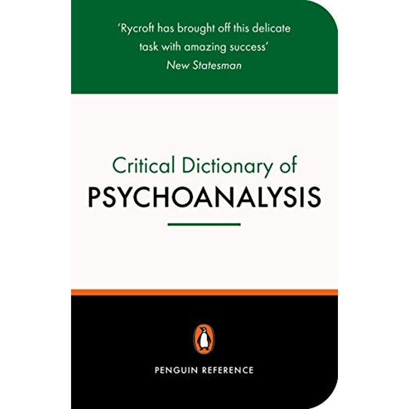 A Critical Dictionary of Psychoanalysis