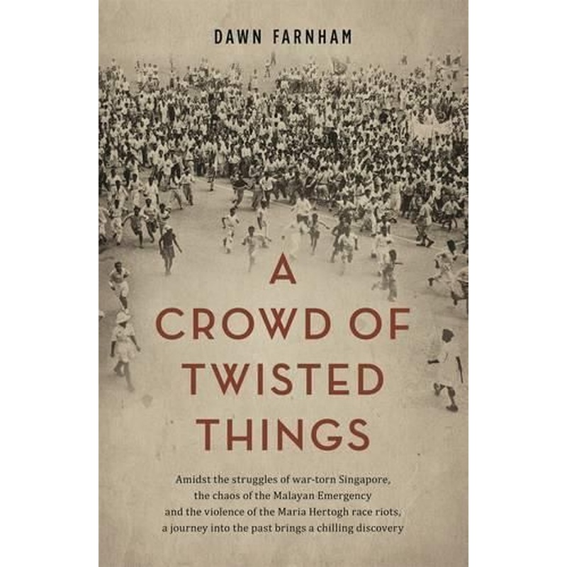 A Crowd of Twisted Things