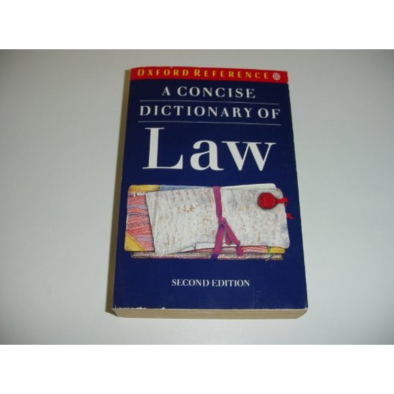 A Concise Dictionary of Law