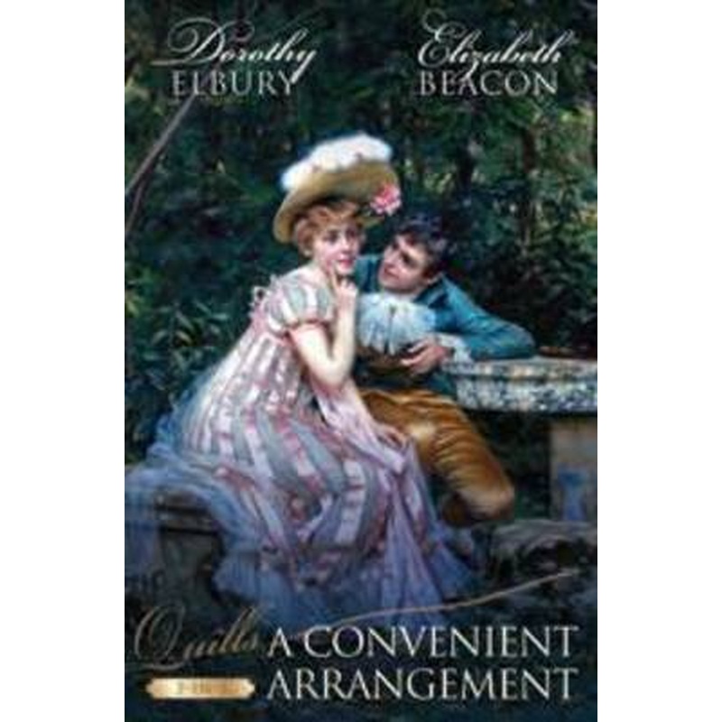 A CONVENIENT ARRANGEMENT, A MARRIAGEABLE MISS/THE RAKE OF HOLLOWHURST