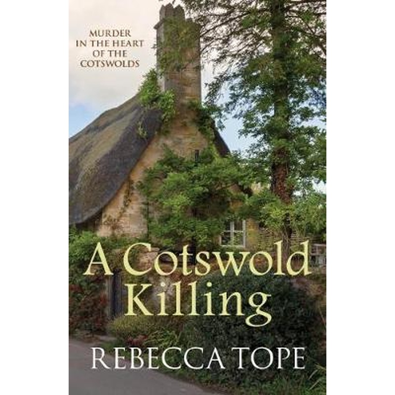 A Cotswold Killing: The compelling cosy crime series