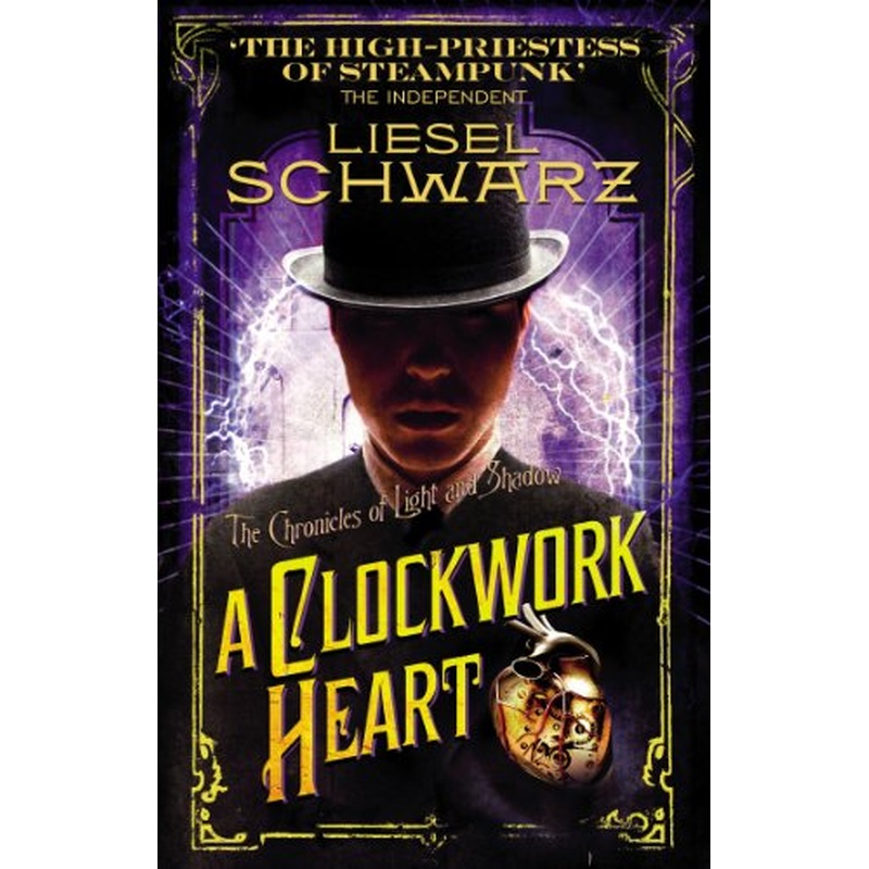 A Clockwork Heart: Chronicles of Light and Shadow