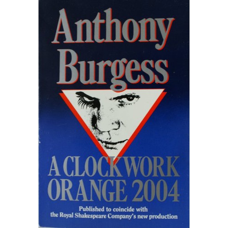 A Clockwork Orange: Play