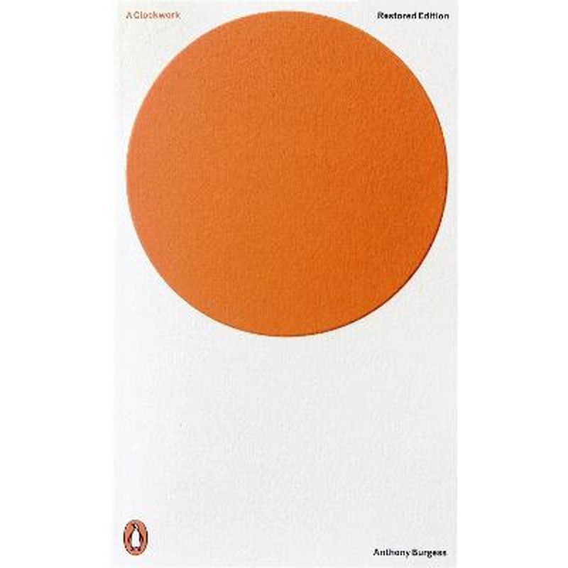 A Clockwork Orange: Restored Edition