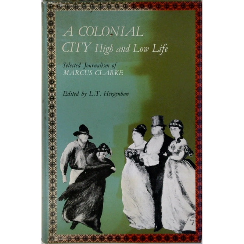 A Colonial City: High and Low Life