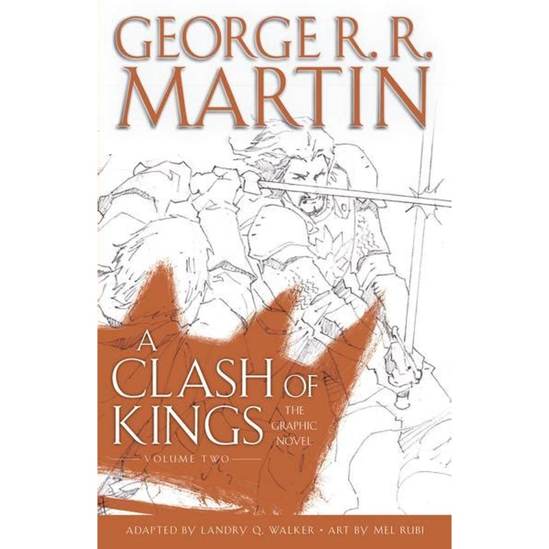 A Clash of Kings: Graphic Novel, Volume Two