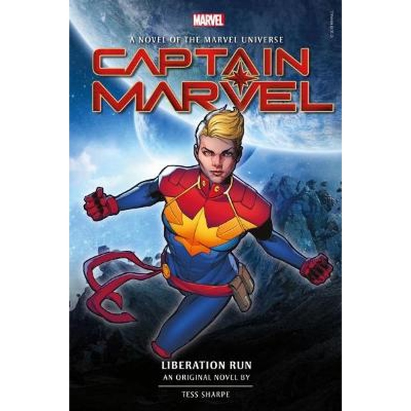 Captain Marvel: Liberation Run Prose Novel